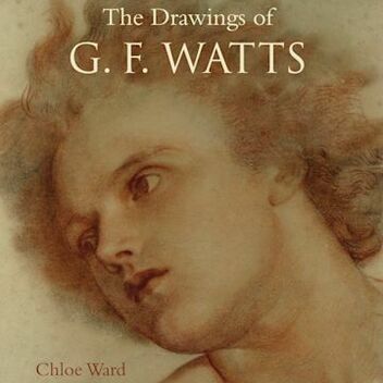 Book cover has a portrait of a boy by G F Watts, the text reads "The Drawings of G F Watts"