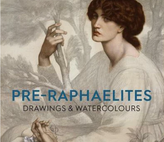 Cover of Pre-Raphaelites Drawing and Watercolours catalogue